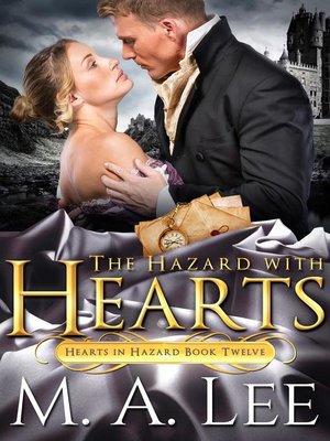 cover image of The Hazard with Hearts (book 12)
